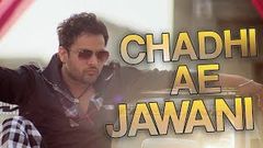 New Punjabi Movies 2018 - Chadhi Ae Jawani - Super Hit Punjabi Movie Latest Punjabi Movie