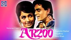 Arzoo | Full Hindi Movie HD | Popular Hindi Movies | Rajendra Kumar - Sadhana