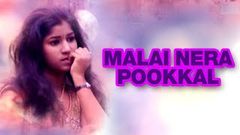 Full Tamil Movie | Maalai Neram Pookal | 2014 Full HD Movie