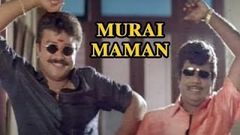 Murai Maman Tamil Full Length Movie Jayaram Kushboo Goundamani Senthil