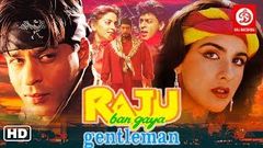 Raju Ban Gaya Gentleman Hindi Full Movies | Shah Rukh Khan, Nana Patekar, Amrita Singh | Hit Movies