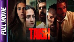 Taish - Hindi Full Movie - Jim Sarbh, Sanjeeda Sheikh, Harshvardhan, Pulkit Samrat, Kriti Kharbanda