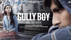 GULLY BOY Full Hindi Movie Ft Ranveer Singh Alia Bhatt