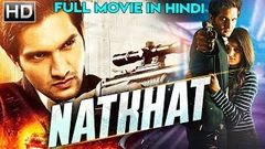 NATKHAT New Movie 2018 Full HD movie south indian movie Hindi dubbed 2018 Goldmines Action