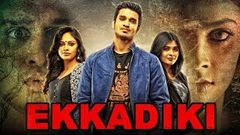 Ekkadiki Ekkadiki Pothavu Chinnavada 2017 New Released Full Hindi Dubbed Movie | Nikhil Siddharth