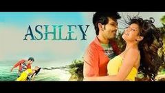 Ashley | Gurleen Chopra | Rishi Bhutani | Shakti Kapoor | Bollywood Latest movie 