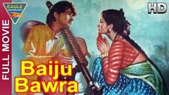 Baiju Bawra Hindi Full Movie HD | Meena Kumari, Bharat Bhushan | Hindi Movies