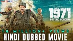 1971 Beyond Borders - Hindi Dubbed Full Movie | Mohanlal | Arunoday Singh | Allu Sirish