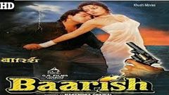 Baarish 1993 Dramatic Movie Girija Shankar, Maruti, Rahul Roy, Dinesh Hingoo