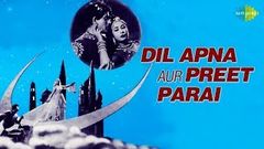 Dil Apna Aur Preet Parai - Hindi 1960 | Full Hindi Movie | Meena K , Raaj Kumar, Om Prakash, Nadira, Helen