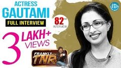 Actress Gautami Exclusive Interview Frankly With TNR 82 Talking Movies With iDream 548