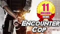 Encounter Cop 2018 | South Indian Movies Dubbed In Hindi Full Movie 2018 New | Action Movies 2018