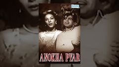 Anokha Pyar 1948 Hindi Full Movie | Dilip Kumar Nargis I Old Hindi Movie