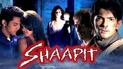 Shaapit 2010 Full Hindi Movie | Aditya Narayan, Shweta Agarwal, Shubh Joshi