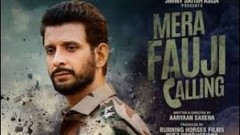 Mera Fauji Calling All New Released Hindi 2021 | New Movies