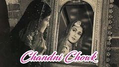 Chandni Chowk 1954 I Meena Kumari Shekhar I B R Chopra I Full Length Hindi Movie