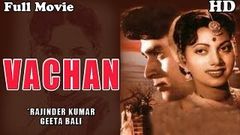 Vachan | Full Hindi Movie | Popular Hindi Movies | Rajendra Kumar - Geeta Bali