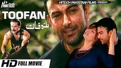 TOOFAN FULL MOVIE - SHAN & SAIMA - OFFICIAL PAKISTANI MOVIE