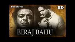 Biraj Bahu 1954 बिराज बहू │Full Hindi Movie│Kamini Kaushal, Bimal Roy, Pran, Shakuntala | Salil