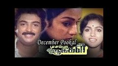 DECEMBER POOKAL | டிசம்பர் பூக்கள் | Tamil Love movie | Mohan | HD Movie