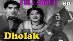 Dholak - Hindi Full Movie | Ajit | Meena Shorey | Shyamlal | Shakuntala | Majnu | TVNXT Hindi