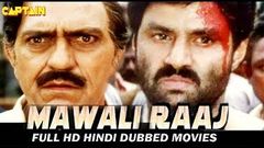 Mawali Raj - Full Length Action Hindi Movie