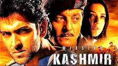 Mission Kashmir Full Movie HD | | Sanjay Dutt | Hrithik Roshan | Preity Zinta | Jackie Shroff