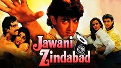 बॉलीवुड सुपरहिट रोमांटिक फिल्म जवानी ज़िंदाबाद | आमिर खान, फराह नाज़ | Jawani Zindabad 1990 