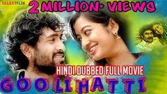 Goolihatti - Hindi Dubbed Full Movie | Sharath Lohitashwa Pavan Surya Bhargav Kiran