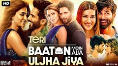 Teri Baaton Mein Aisa Uljha Jiya - Shahid Kapoor & Kriti Sanon New Bollywood Action Full Movie 2024
