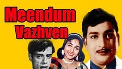 Meendum Vazhven | Full Tamil Movie | Ravichandran, Bharathi , Nagesh | HD