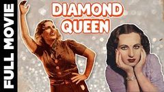 Diamond Queen 1940 Full Movie | डायमंड क्वीन | Fearless Nadia, Radharani