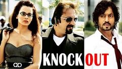 Knockout Full Movie - Irfan Khan - Sanjay Dutt - Kangana Ranaut - New Hindi Full Movies