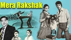 Mera Rakshak old Hindi full movie