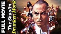 The Shaolin Drunken Monk 1982 Full Hindi Dubbed Movie | Eagle Han, Gordon Liu