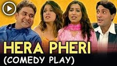 Hera Pheri - Comedy Play Hindi Bhavana Balsaver - Amit Behl - Shubha Khote