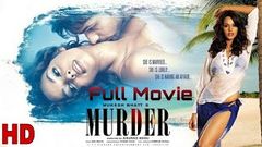 Murder Full HD Movie 2020 - Emraan Hashmi, Mallika Sherawat Romantic Movie 2020 - New Hindi HD Movie
