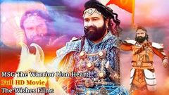 MSG The Warrior Lion Heart HD Full Part Movie ।। The Wishes Film ।। Hakikat Entertainment ।। Dr MSG