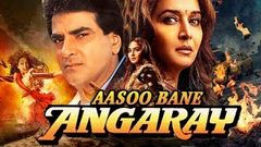 Aasoo Bane Angaarey Full Bollywood Hindi Movie | Jeetendra, Madhuri Dixit, | Hindi Movies