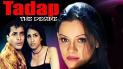 Tadap - Full Length Bollywood Hindi Movie - 20 Minutes Version