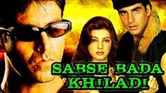 Sabse Bada Khiladi | Hindi Movies 2016 Full Movie | Akshay Kumar Movies | Latest Bollywood Movies