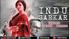 Hindi Movies | Indu Sarkar Full Movie Promotions | Hindi Trailer 2019 | Events