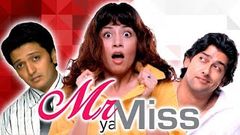 MR YA MISS 2005 Full hindi comedy Movie | Riteish Deshmuck, Aftab shivdasani, Antara mali 