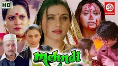 Mehndi Full Movie | रानी मुखर्जी की बेहतरीन फिल्म मेहंदी | Rani Mukerji Superhit Hindi Movie 1080p