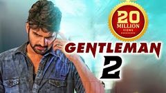 Gentleman 2 2018 NEW RELEASED Full Hindi Dubbed Movie | Vishnu | South Dubbed 2018 Movie