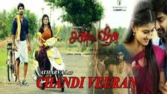 chandi veeran tamil full movie | new releases 2015 tamil movie | Atharvaa | Anandhi