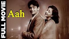 Aah│Full Hindi Movie│Raj Kapoor Nargis | Raj Kapoor Movies | Hindi Classic Movie