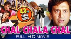 Chal Chala Chal Movie Super Hit Hindi Comedy Full Movie Govinda Rajpal Yadav Reema Sen