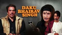 Daku Bhairav Singh HD | Dharmendra | Shakti Kapoor | Rajni Chandra | Bollywood Action Movie