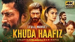 Khuda Haafiz Full Movie HD | Vidyut Jammwal, Shivaleeka Oberoi, Annu Kapoor | 1080p HD KHUDA HAAFIZ